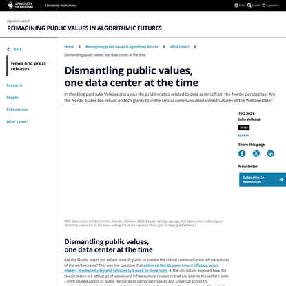 Dismantling public values, one data center at the time | Reimagining public values in algorithmic futures | University of He...