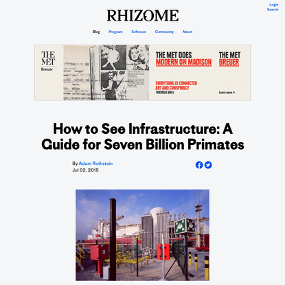 How to See Infrastructure: A Guide for Seven Billion Primates