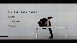 Dimitris Papaioannou / extracts from works (2001-2012)