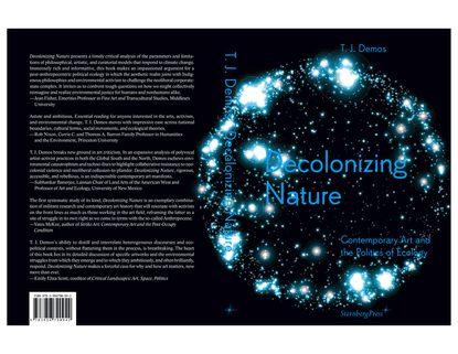 Decolonizing Nature by T.J Demos