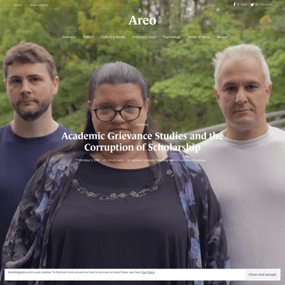 Academic Grievance Studies and the Corruption of Scholarship - Areo