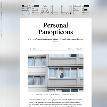 Personal Panopticons - Real Life