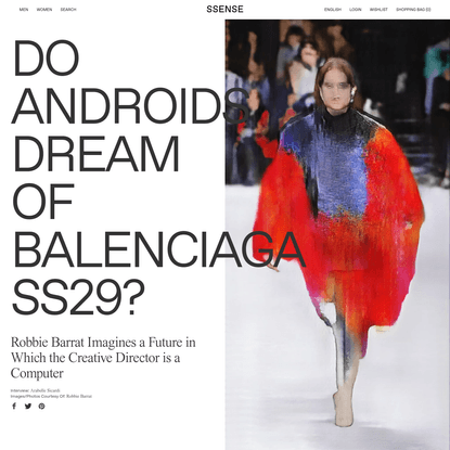 Do Androids Dream of Balenciaga SS29?