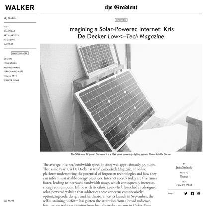 Imagining a Solar-Powered Internet: Kris De Decker on Low&lt;-Tech Magazine