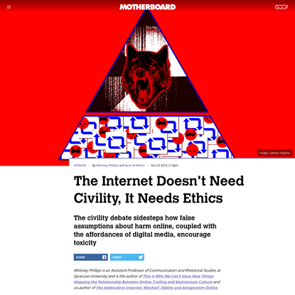 The Internet Doesn't Need Civility, It Needs Ethics