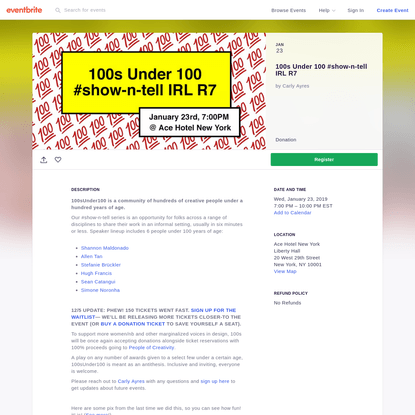 100s Under 100 #show-n-tell IRL R7