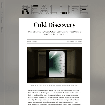 Cold Discovery — Real Life