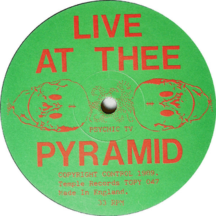 PSYCHIC TV LIVE AT THEE PYRAMID