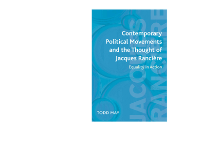 todd-may-contemporary-political-movements-and-the-thought-of-jacques-ranciere-equality-in-action-1.pdf