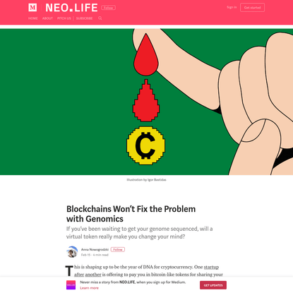 Blockchains Won't Fix the Problem with Genomics - NEO.LIFE - Medium
