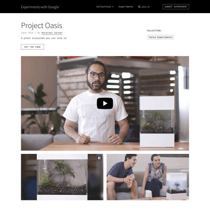 Project Oasis by Harpreet Sareen | Experiments with Google