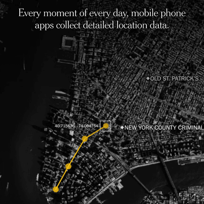 Your Apps Know Where You Were Last Night, and They're Not Keeping It Secret