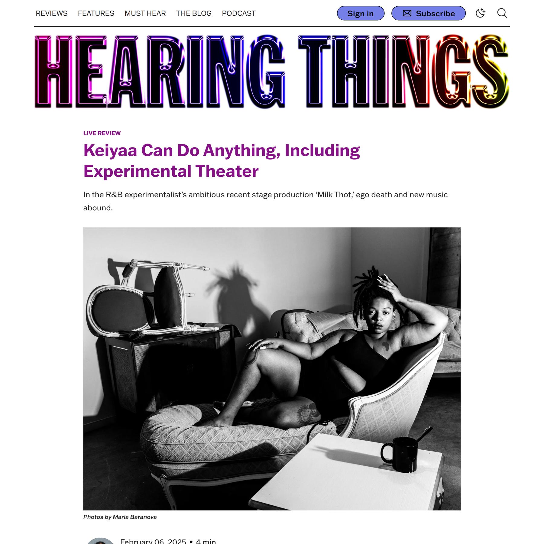 Keiyaa Can Do Anything, Including Experimental Theater