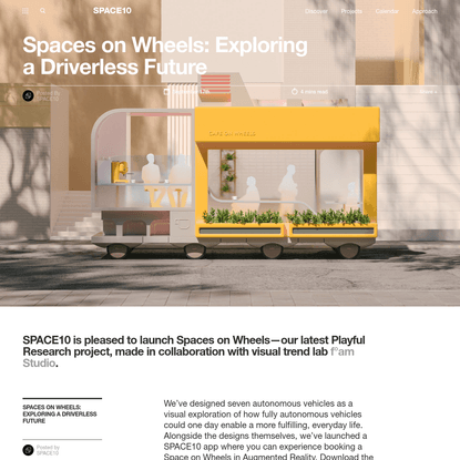 Spaces on Wheels: Exploring a Driverless Future - SPACE10