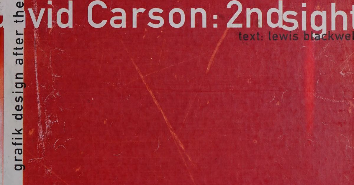 david-carson_-2nd-sight_-grafik-design-after-the-end-of-text-by