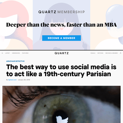 The best way to use social media is to act like a 19th-century Parisian