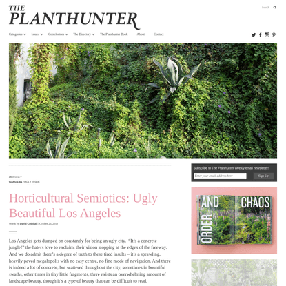 Horticultural Semiotics: Ugly Beautiful Los Angeles - The Planthunter