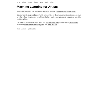 Machine Learning for Artists