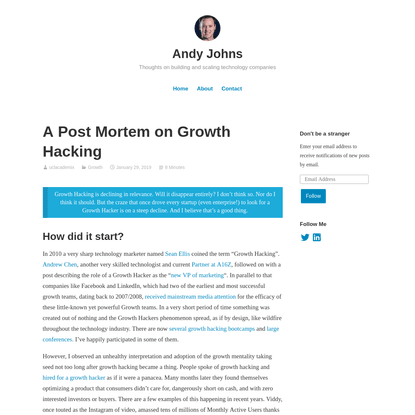 A Post Mortem on Growth Hacking - Andy Johns