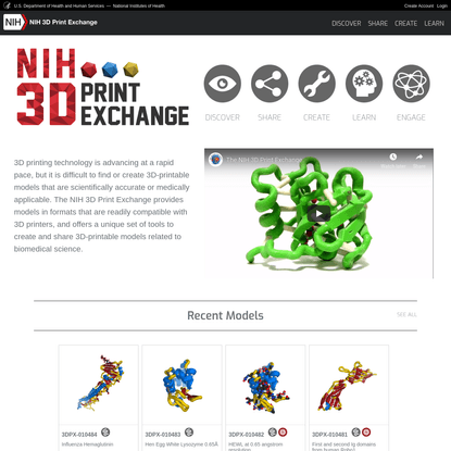 NIH 3D Print Exchange | A collection of biomedical 3D printable files and 3D printing resources supported by the National In...