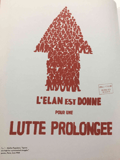 Atelier Populaire, “Spirits are high for a protracted struggle”, poster, Paris, June 1968.