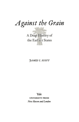 james-c-scott-against-the-grain-a-deep-history-of-the-earliest-states-1.pdf