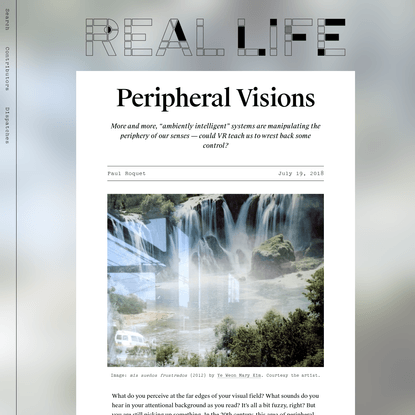 Peripheral Visions - Real Life