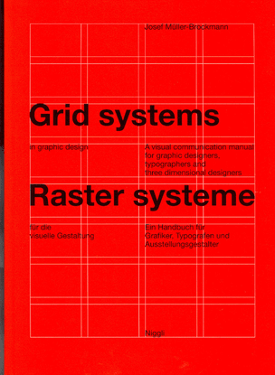 Grid Systems in Graphic Design by josef muller-brockmann