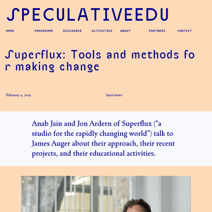 SpeculativeEdu | Superflux: Tools and methods for making change