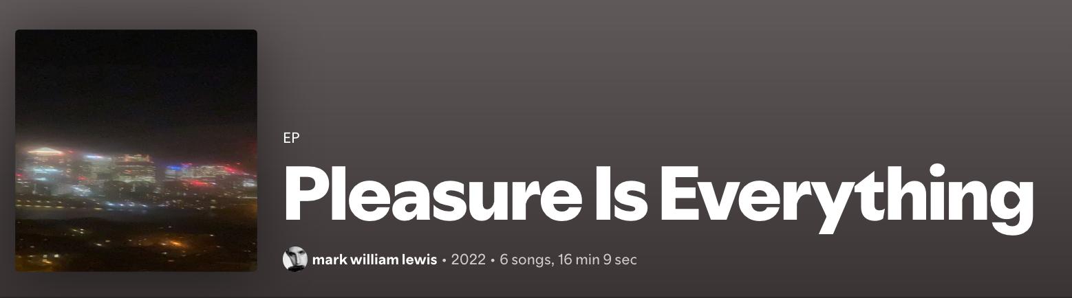 Pleasure Is Everything
