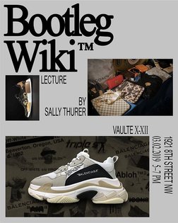 this Saturday from 5-7 we'll be hosting @bootlegwiki at @vaulte.xxii for our first lecture/discussion of our series on desig...