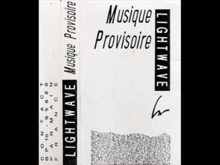 Lightwave ‎- Musique Provisoir (Full Cassette)