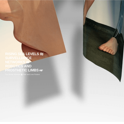 TRAUM INC | The Design Museum  Fear and Love Posters