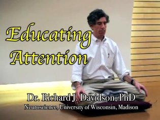 EDUCATING ATTENTION - Richard Davidson