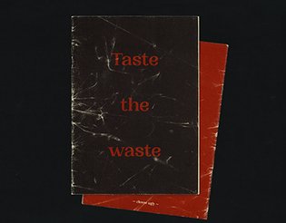 taste the waste ~ zine