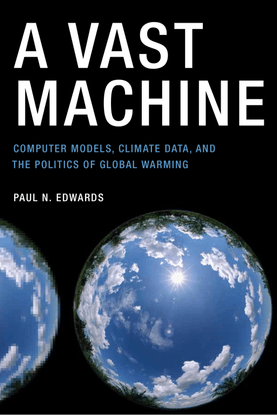 edwards-a-vast-machine.pdf