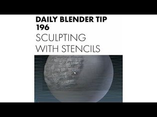 Daily Blender Tip 196 - Sculpting with stencils