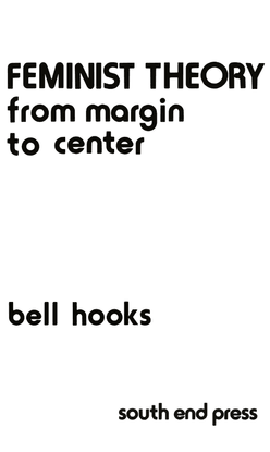 bell-hooks-feminist-theory-from-margin-to-center.pdf