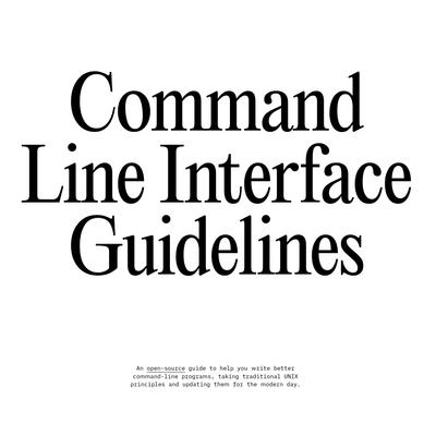 Command Line Interface Guidelines
