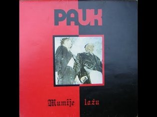 Pauk - Album "Mumije Lažu" (1983)