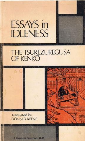 Essays in Idleness, Kenkō